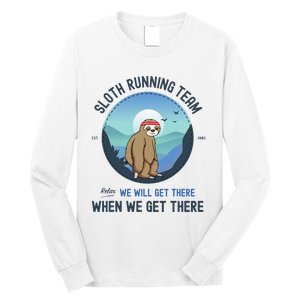 Sloth Running  Sloth Running Team Long Sleeve Shirt