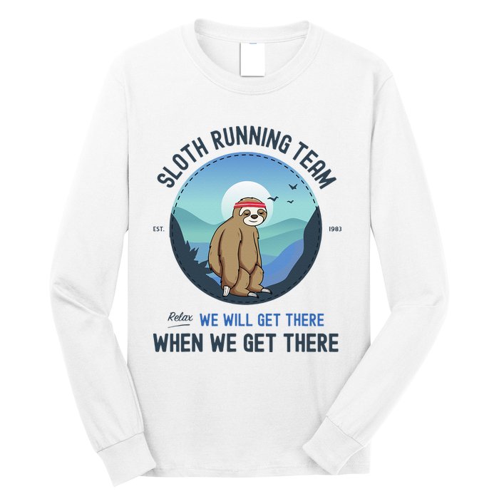 Sloth Running  Sloth Running Team Long Sleeve Shirt