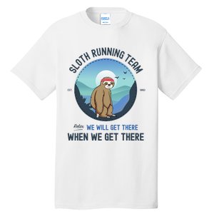 Sloth Running  Sloth Running Team Tall T-Shirt