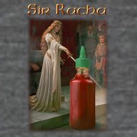 Sir Racha Sauce Tall T-Shirt