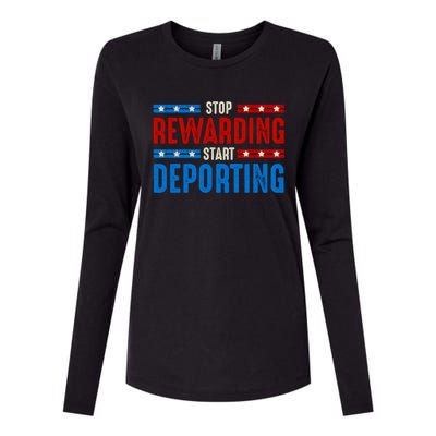 Stop Rewarding Start Deporting Womens Cotton Relaxed Long Sleeve T-Shirt