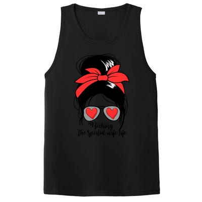 S Rocking Spoiled Wife Life Messy Bun Spoiled Wife Gift PosiCharge Competitor Tank