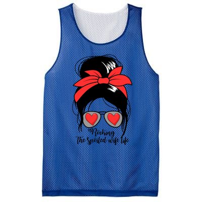 S Rocking Spoiled Wife Life Messy Bun Spoiled Wife Gift Mesh Reversible Basketball Jersey Tank