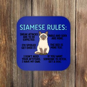 Siamese Rules Siamese Cat Owner Siamese Lover Cute Gift Coaster