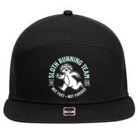 Sloth Running Team Not Fast Not Furious 7 Panel Mesh Trucker Snapback Hat