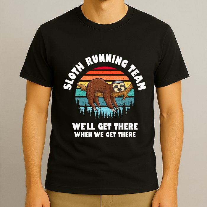 Sloth Running Team WeLl Get There When We Get There T-Shirt