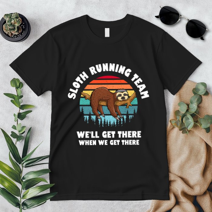 Sloth Running Team WeLl Get There When We Get There Premium T-Shirt