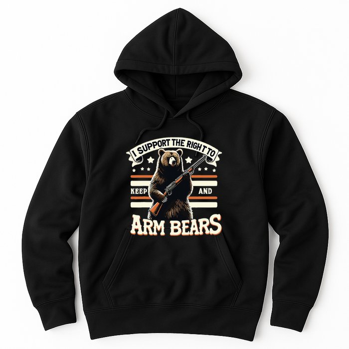 Support Right To Keep And Arm Bears Humorous Wildlife Rights Hoodie