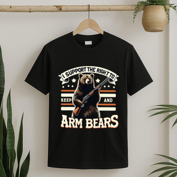 Support Right To Keep And Arm Bears Humorous Wildlife Rights T-Shirt