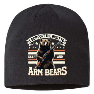 Support Right To Keep And Arm Bears Humorous Wildlife Rights Sustainable Beanie