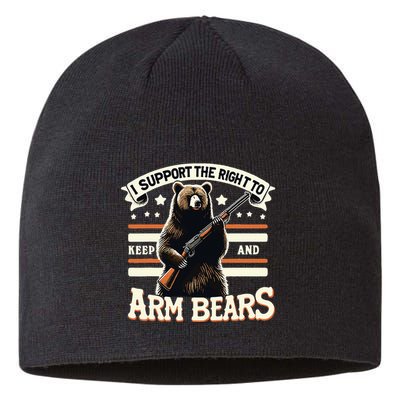 Support Right To Keep And Arm Bears Humorous Wildlife Rights Sustainable Beanie