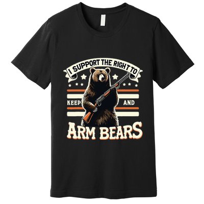 Support Right To Keep And Arm Bears Humorous Wildlife Rights Premium T-Shirt