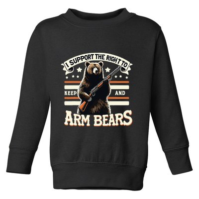 Support Right To Keep And Arm Bears Humorous Wildlife Rights Toddler Sweatshirt
