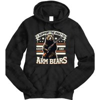 Support Right To Keep And Arm Bears Humorous Wildlife Rights Tie Dye Hoodie