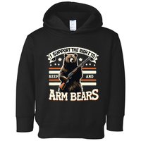 Support Right To Keep And Arm Bears Humorous Wildlife Rights Toddler Hoodie