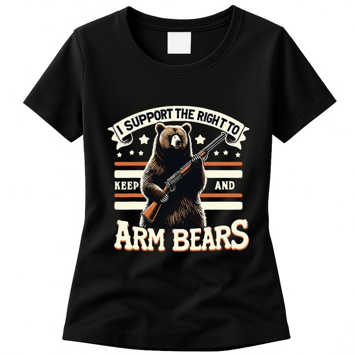 Support Right To Keep And Arm Bears Humorous Wildlife Rights Womens T-Shirt
