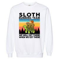 Sloth Running Team Women Men Gift Funny Running Garment-Dyed Sweatshirt