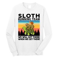 Sloth Running Team Women Men Gift Funny Running Long Sleeve Shirt