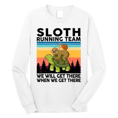 Sloth Running Team Women Men Gift Funny Running Long Sleeve Shirt