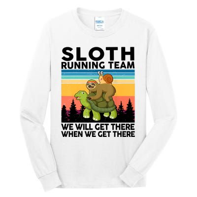 Sloth Running Team Women Men Gift Funny Running Tall Long Sleeve T-Shirt