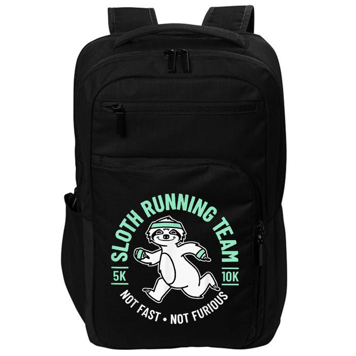 Sloth Running Team Not Fast Not Furious Impact Tech Backpack