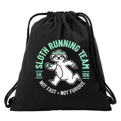 Sloth Running Team Not Fast Not Furious Drawstring Bag