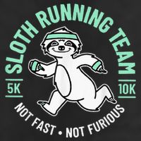 Sloth Running Team Not Fast Not Furious Trucker Hat