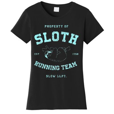 Sloth Running Team Athletic Slow Department Women's T-Shirt