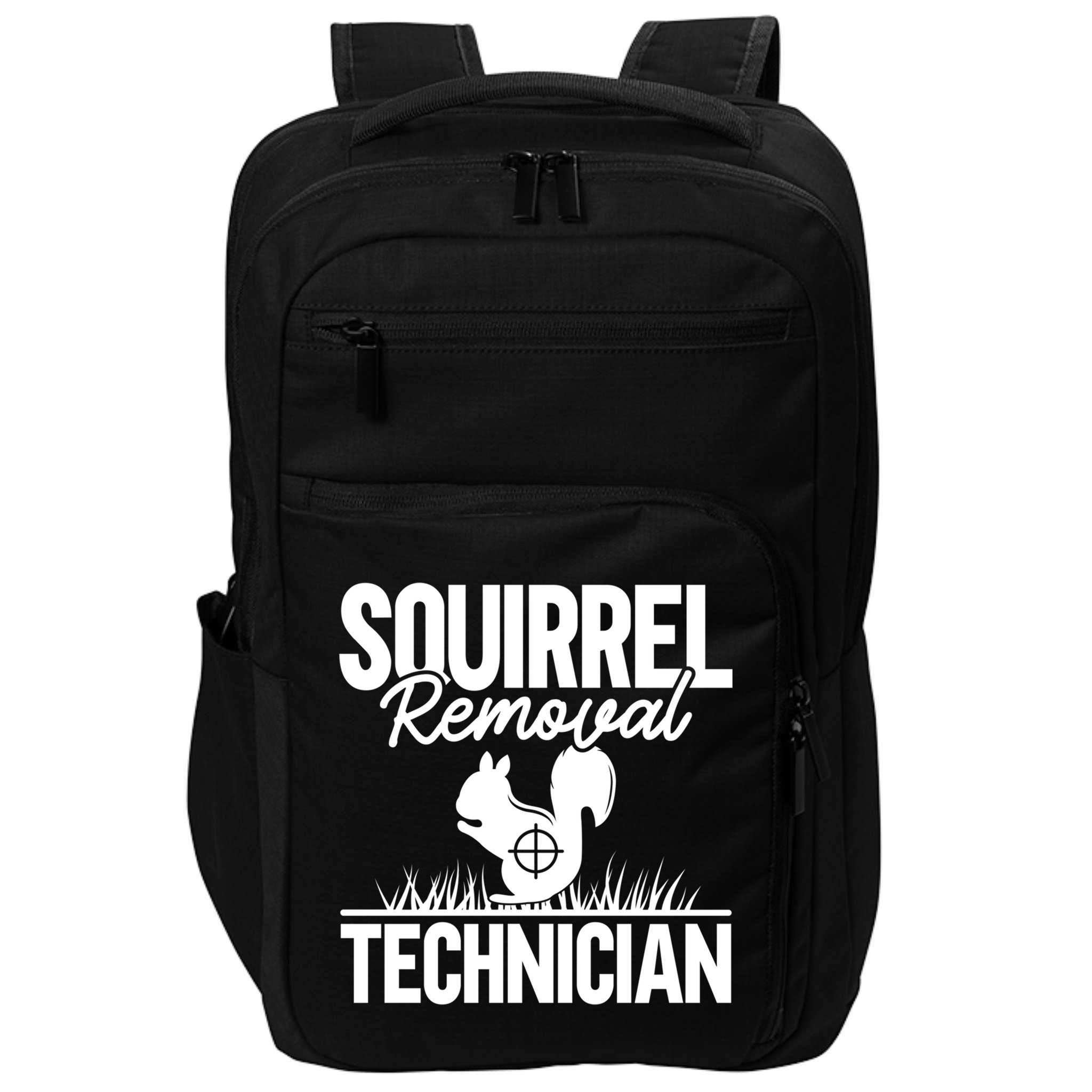 Squirrel Removal Technician Funny Squirrel Hunting Gift Impact Tech Backpack