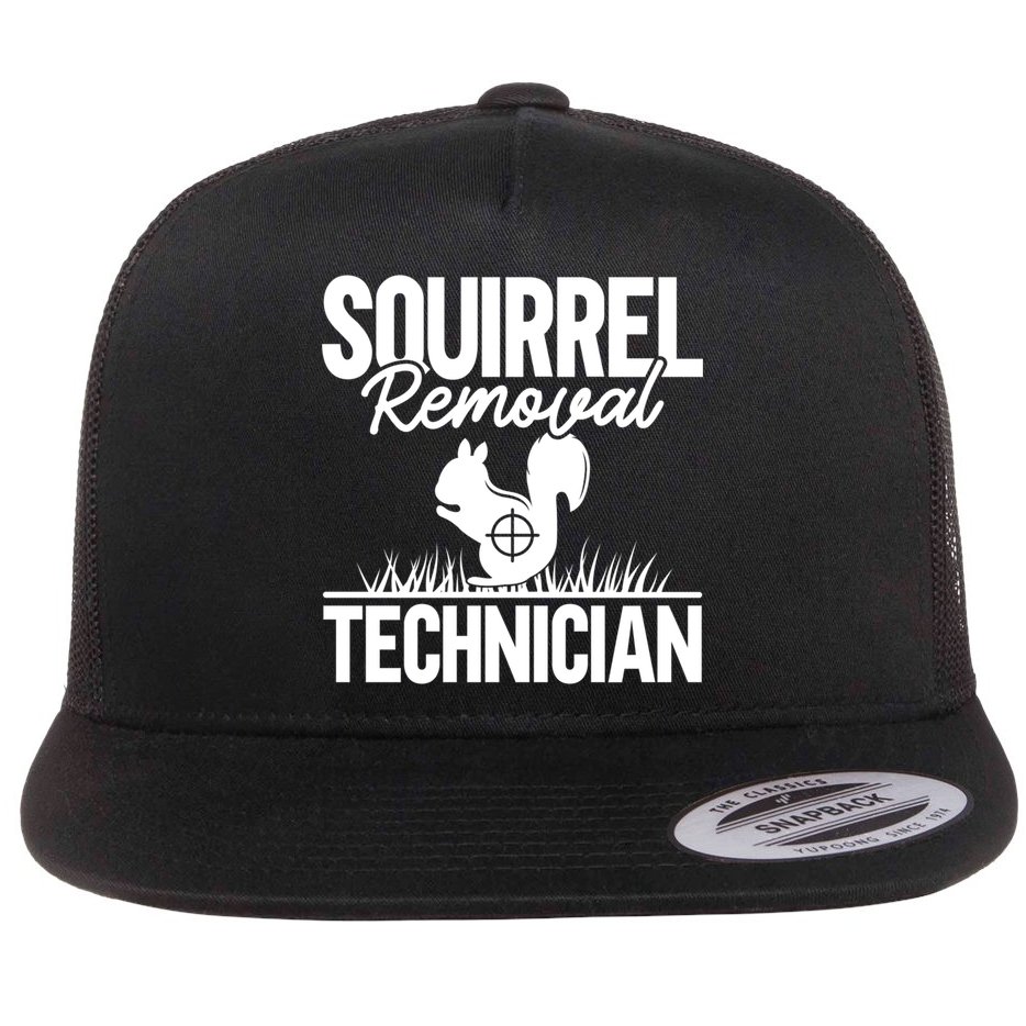 Squirrel Removal Technician Funny Squirrel Hunting Gift Flat Bill Trucker Hat