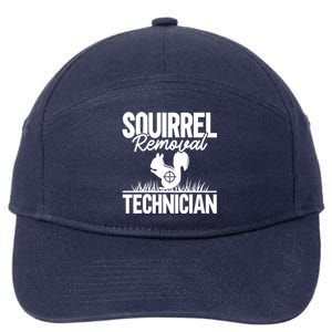 Squirrel Removal Technician Funny Squirrel Hunting Gift 7-Panel Snapback Hat