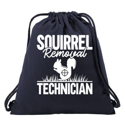 Squirrel Removal Technician Funny Squirrel Hunting Gift Drawstring Bag