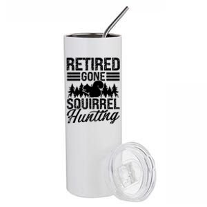 Squirrel Removal Technician Retiret Squirrel Hunter Gift Stainless Steel Tumbler