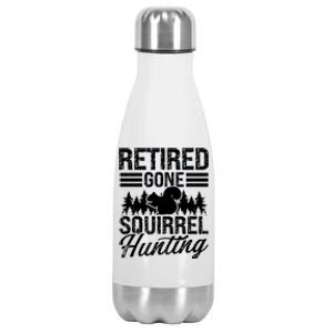 Squirrel Removal Technician Retiret Squirrel Hunter Gift Stainless Steel Insulated Water Bottle