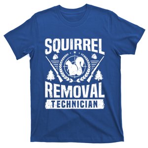 Squirrel Removal Technician Squirrel Hunter Squirrel Hunting Gift T-Shirt