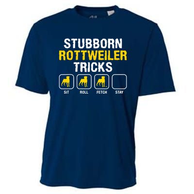 Stubborn Rottweiler Tricks Rottweilers Dog Lover Cooling Performance Crew T-Shirt