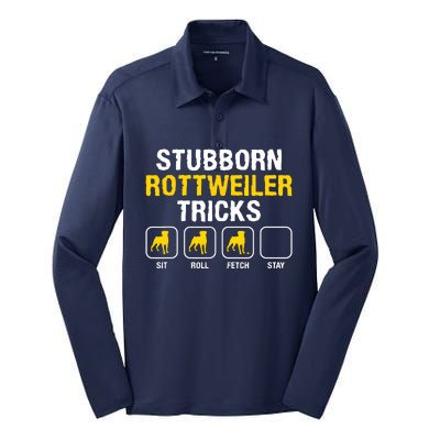 Stubborn Rottweiler Tricks Rottweilers Dog Lover Silk Touch Performance Long Sleeve Polo