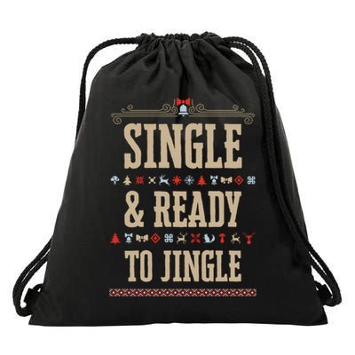 Single & Ready To Jingle Chrismas Drawstring Bag