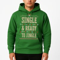 Single & Ready To Jingle Chrismas Hoodie