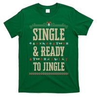 Single & Ready To Jingle Chrismas T-Shirt