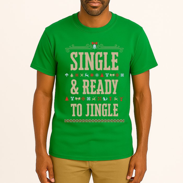 Single & Ready To Jingle Chrismas Tall T-Shirt