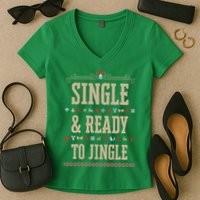 Single & Ready To Jingle Chrismas Women's V-Neck T-Shirt