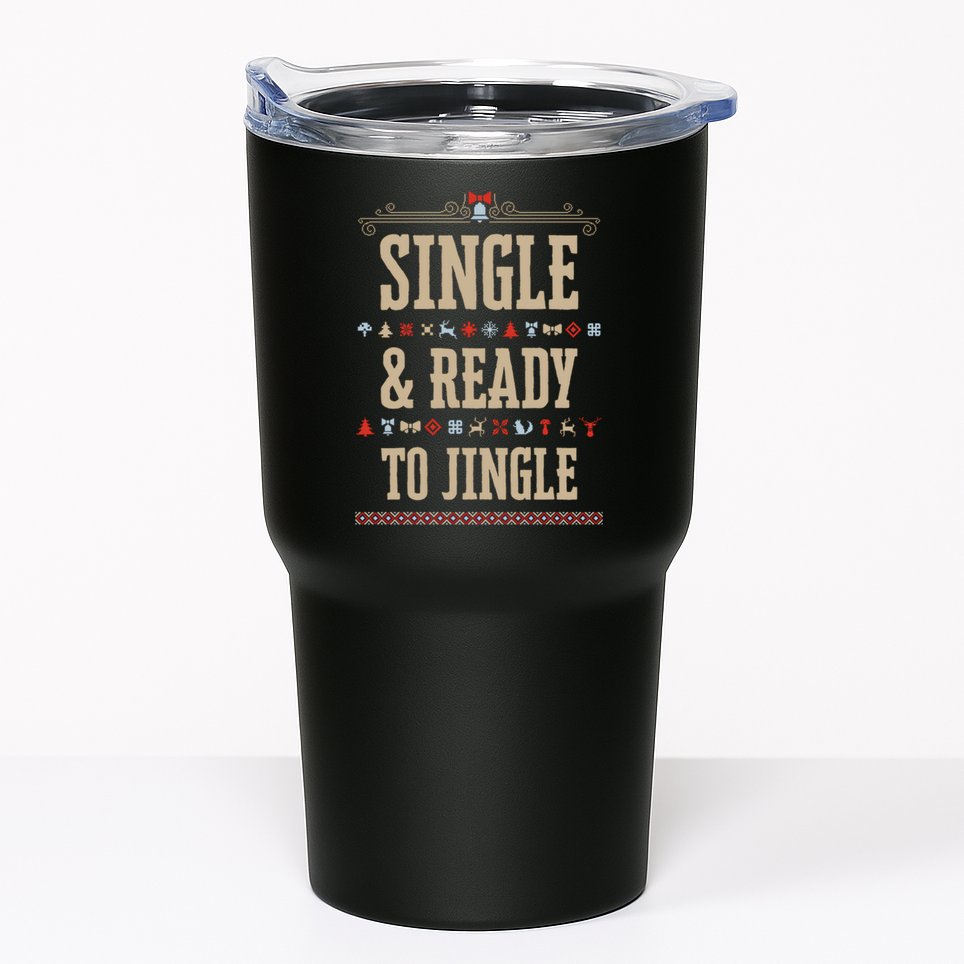 Single & Ready To Jingle Christmas Tumbler