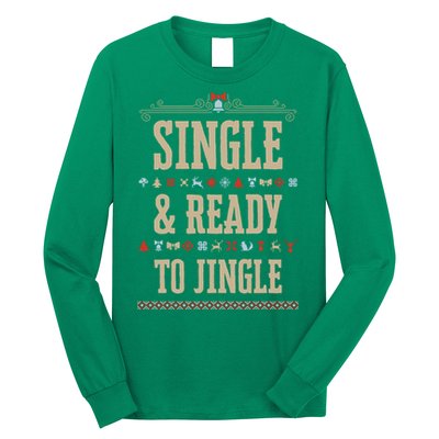 Single & Ready To Jingle Christmas Long Sleeve Shirt