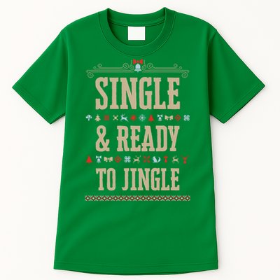Single & Ready To Jingle Christmas Tall T-Shirt