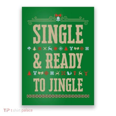 Single & Ready To Jingle Christmas Poster
