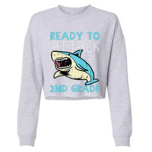 Shark Ready To Attack 2nd Grade Second First Day Of School Cropped Pullover Crew