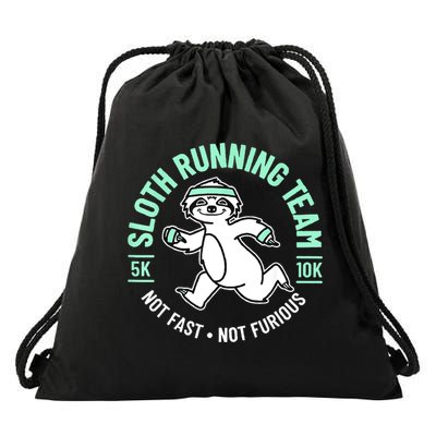 Sloth Running Team Not Fast Not Furious Drawstring Bag