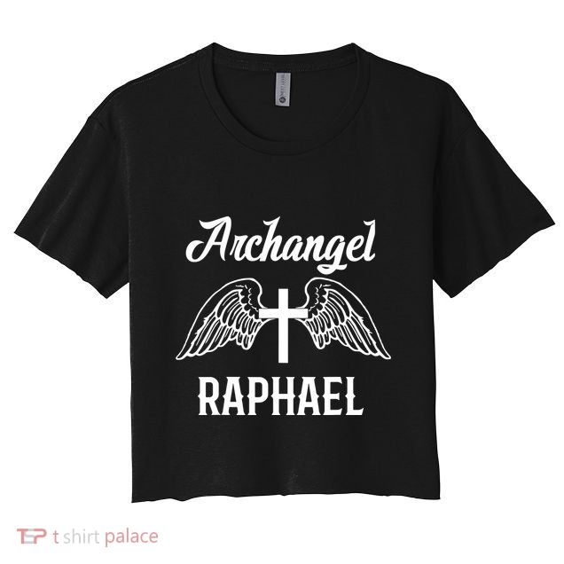 Saint Raphael The Archangel Traditional Catholic Prayer Crop Top