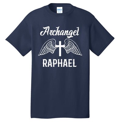 Saint Raphael The Archangel Traditional Catholic Prayer Tall T-Shirt